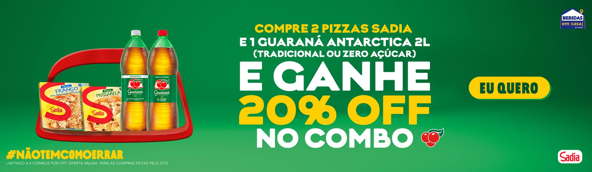 Ambev - Compre 2 pizzas Sadia + 1 Guaraná 2L e Ganhe 20% de desconto no combo - 14/08 a 21/08